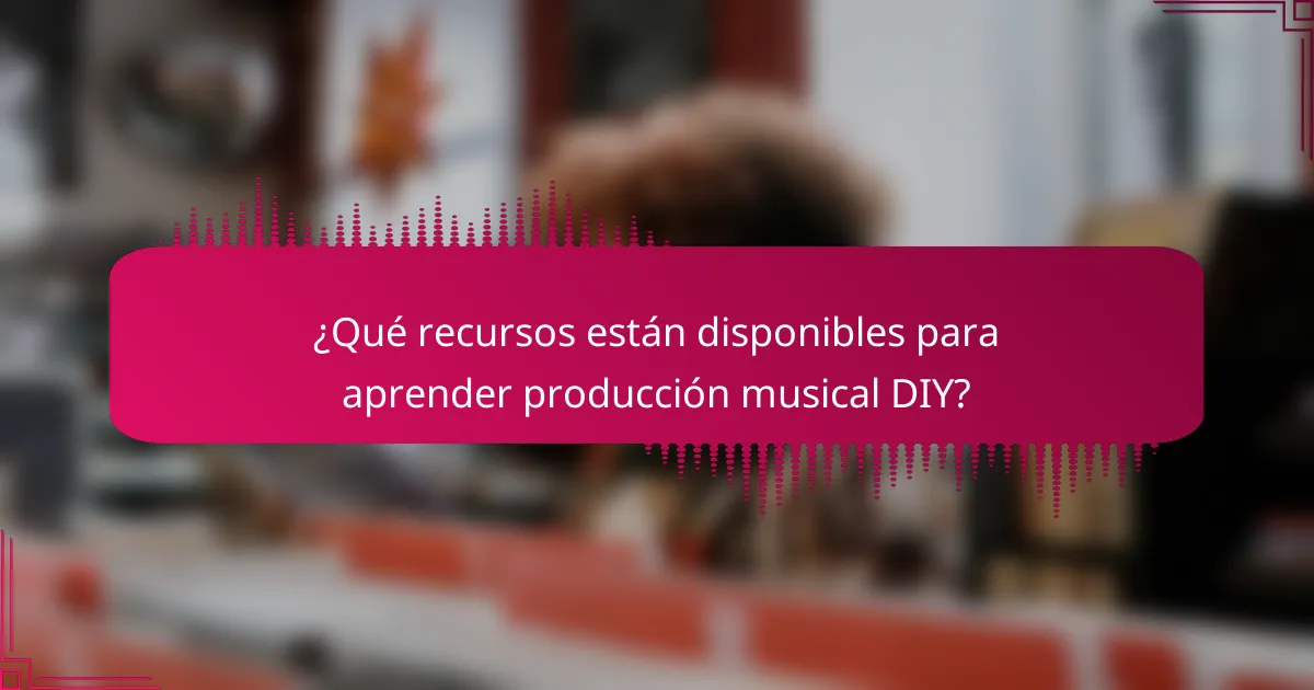 ¿Qué recursos están disponibles para aprender producción musical DIY?